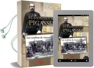 Descargar AudioLibro El Expediente Picasso: Las Sombras de Annual (2ª Ed.) de Juan Picasso Gonzalez año 2018