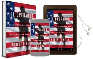 Descargar AudioLibro El Operador: La Historia del Seal que Mato a Osama bin Laden de Robert O Neill año 2018