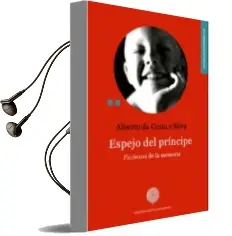 Descargar AudioLibro Espejo del Principe: Ficciones de la Memoria de Alberto Da Costa E Silva año 2018