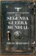 AudioLibro Expedientes Secretos de la ii Guerra Mundial de Oscar Herradon Ameal
