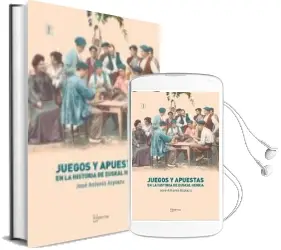 Descargar AudioLibro Juegos y Apuestas en la Historia de Euskal Herria de Jose Antonio Azpiazu Elorza año 2018