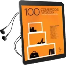 Descargar AudioLibro 100 Comercios Vascos de Varios Autores año 2018
