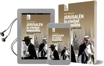 Descargar AudioLibro Jerusalen, la Ciudad Imposible: Claves para Comprender la Ocupacion Israeli de Meir Margalit año 2018