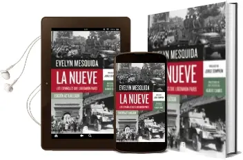 Descargar AudioLibro La Nueve: Los Españoles: Que Liberaron Paris de Evelyn Mesquida año 2018