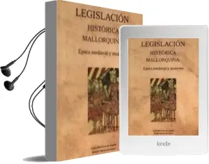 Descargar AudioLibro Legislación Jostórica Mallorquina: Época Medieval y Moderna de Boletin Oficial Del Estado año 2018