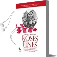 Descargar AudioLibro Roses Fines de Francesc J. Hernandez año 2018