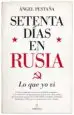 AudioLibro Setenta Dias en Rusia: Lo que yo vi de Angel Pestaña