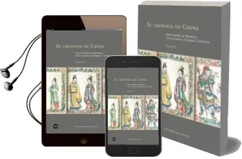 Descargar AudioLibro El Cronista de China: Juan González de Mendoza, Entre la Misión, el Imperio y la Historia de Diego Sola García año 2018