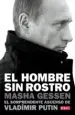 AudioLibro El Hombre sin Rostro: El Sorprendente Ascenso de Vladimir Putin de Masha Gessen