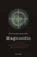 AudioLibro Magnicidio de Jose Luis Hernandez Garvi