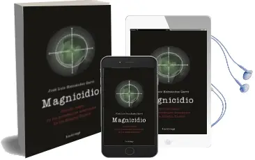 Descargar AudioLibro Magnicidio de Jose Luis Hernandez Garvi año 2018