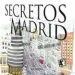 AudioLibro Secretos de Madrid (2ª Ed.) de Manuel Garcia Del Moral Escobedo