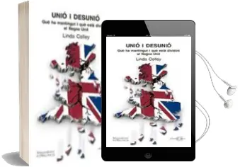 Descargar AudioLibro Unió i Desunió de Linda Colley año 2018