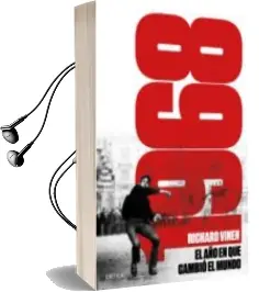Descargar AudioLibro 1968. el año en que el Mundo Pudo Cambiar de Richard Vinen año 2018