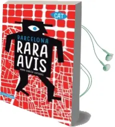 Descargar AudioLibro Barcelona Rara Avis (Català): La Ciutat mes Curiosa en 101 Visites de Anna Garcia Soteras año 2018