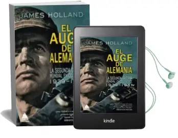Descargar AudioLibro El Auge de Alemania de James Holland año 2018