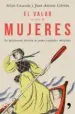 AudioLibro El Valor es Cosa de Mujeres: La Apasionante Historia de Quince Españolas Intrepidas de Silvia Casasola