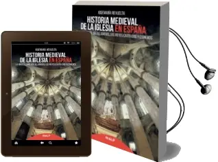 Descargar AudioLibro Historia Medieval de la Iglesia en España de Jose Maria Revuelta año 2018