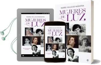 Descargar AudioLibro Mujeres de Luz: Escandalosamente Envidiadas de Maria Vallejo Nagera año 2018