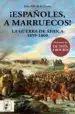 AudioLibro ¡Españoles, a Marruecos! de Julio Albi De La Cuesta