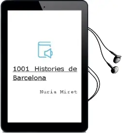 Descargar AudioLibro 1001 Històries de Barcelona de Nuria Miret año 2018