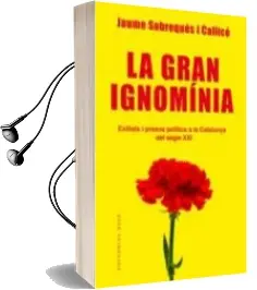 Descargar AudioLibro La Gran Ignomínia de Jaume Sobreques I Callico año 2018