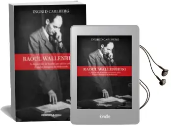 Descargar AudioLibro Raoul Wallenberg de Ingrid Carlberg año 2018