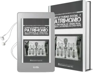 Descargar AudioLibro Conflictividad Social y Patrimonio en la Provincia de Ciudad Real Durante la Segunda Republica (1931-1939) de Juan F. Prado Sanchez Cambronero año 2018