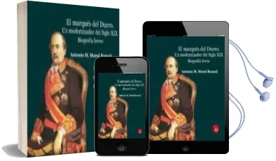 Descargar AudioLibro El Marques del Duero de Antonio Moral Roncal año 2018