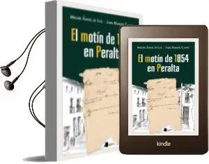 Descargar AudioLibro El Motin de 1854 en Peralta de Juan Manuel / De Luis Eli Campo Vidondo año 2018
