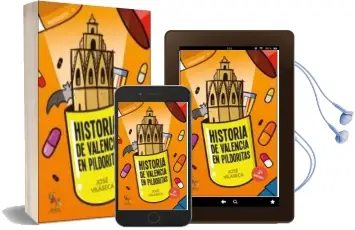 Descargar AudioLibro Historia de Valencia en Pildoritas de Jose Vilaseca año 2018