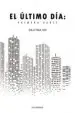 AudioLibro (I.B.D.) el Último Día: Primera Parte de Delfina Vo