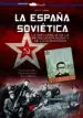 AudioLibro La España Sovietica: La Influencia de la Revolucion Rusa y de la Komintern de Oscar Gonzalez; Pablo Sagarra