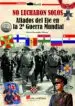 AudioLibro No Lucharon Solos: Aliados del eje en la 2ª Guerra Mundial de Alberto Hernandez Moreno
