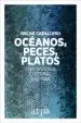 AudioLibro Oceanos, Peces, Platos: Una Historia Cultural del mar de Oscar Caballero Vidiri