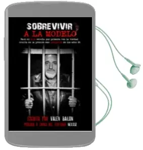 Descargar AudioLibro Sobrevivir a la Modelo: Dani el Rojo Revela por Primera vez la Verdad Oculta de la Prision mas Peligrosa de los Años 80 de Valen Bailon año 2018