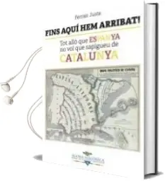 Descargar AudioLibro Fins Aquí hem Arribat! de Ferran Juste año 2018