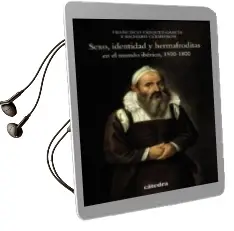 Descargar AudioLibro Sexo, Identidad y Hermafroditas en el Mundo Iberico, 1500-1800 de Richard Cleminson año 2018
